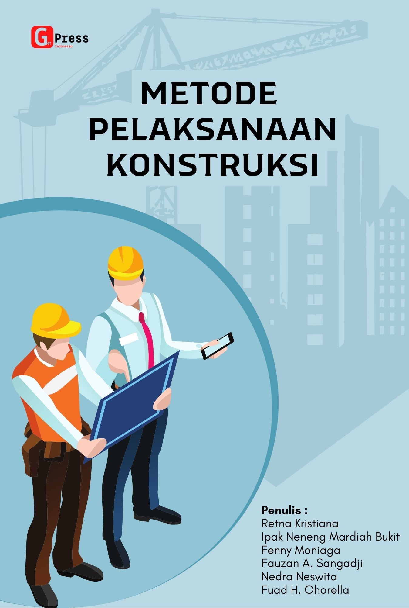 Metode Pelaksanaan Konstruksi